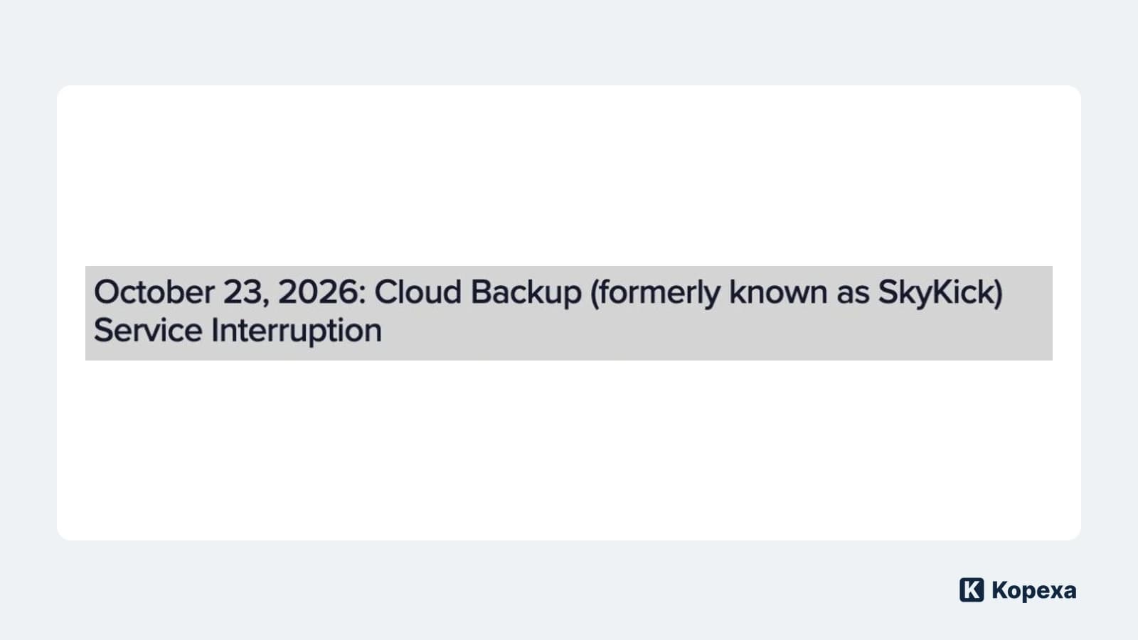 ConnectWise/SkyKick: Euer Backup ist da. Kommt ihr auch daran?
