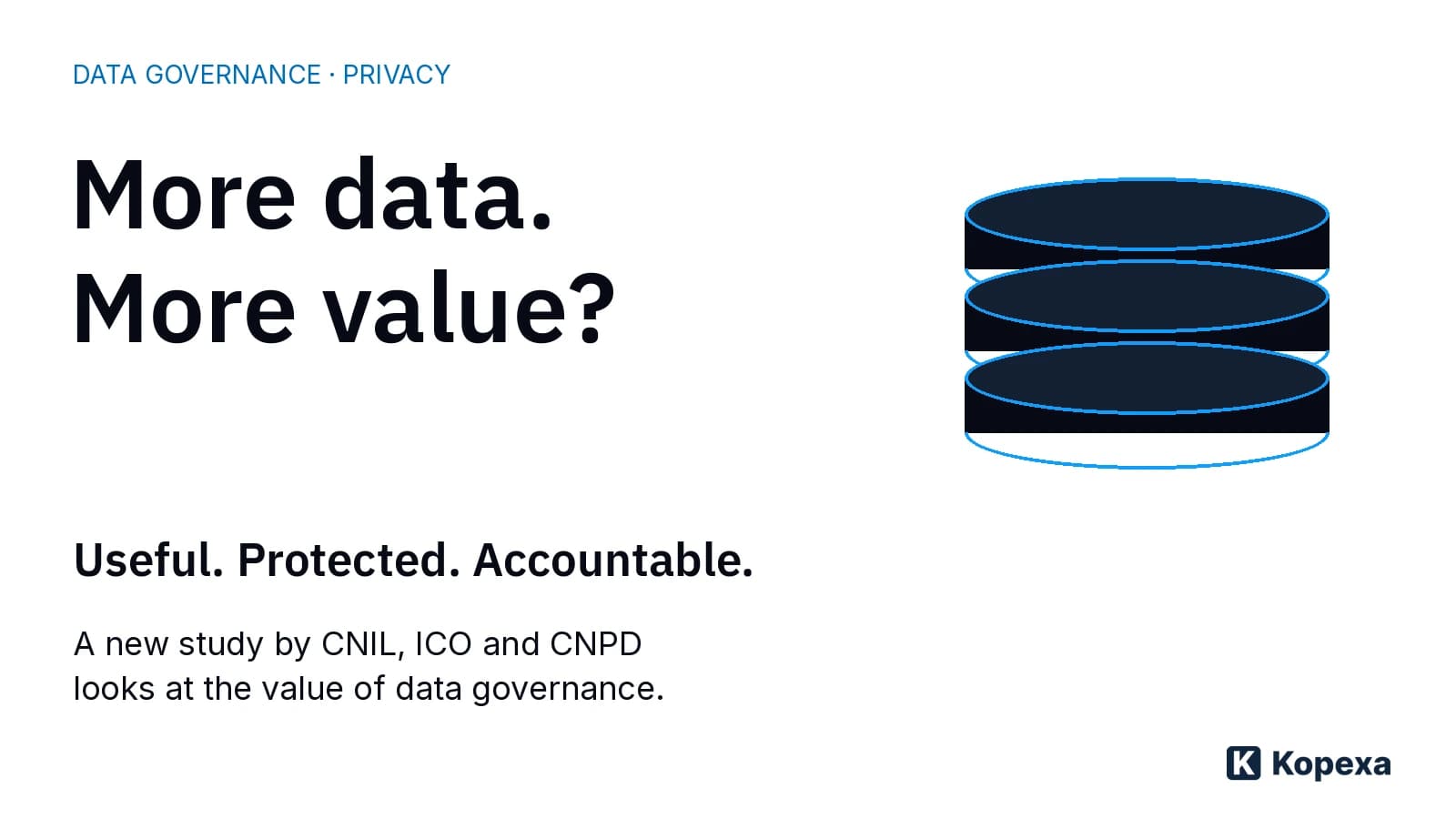Data protection and business value: What the new regulators' study shows