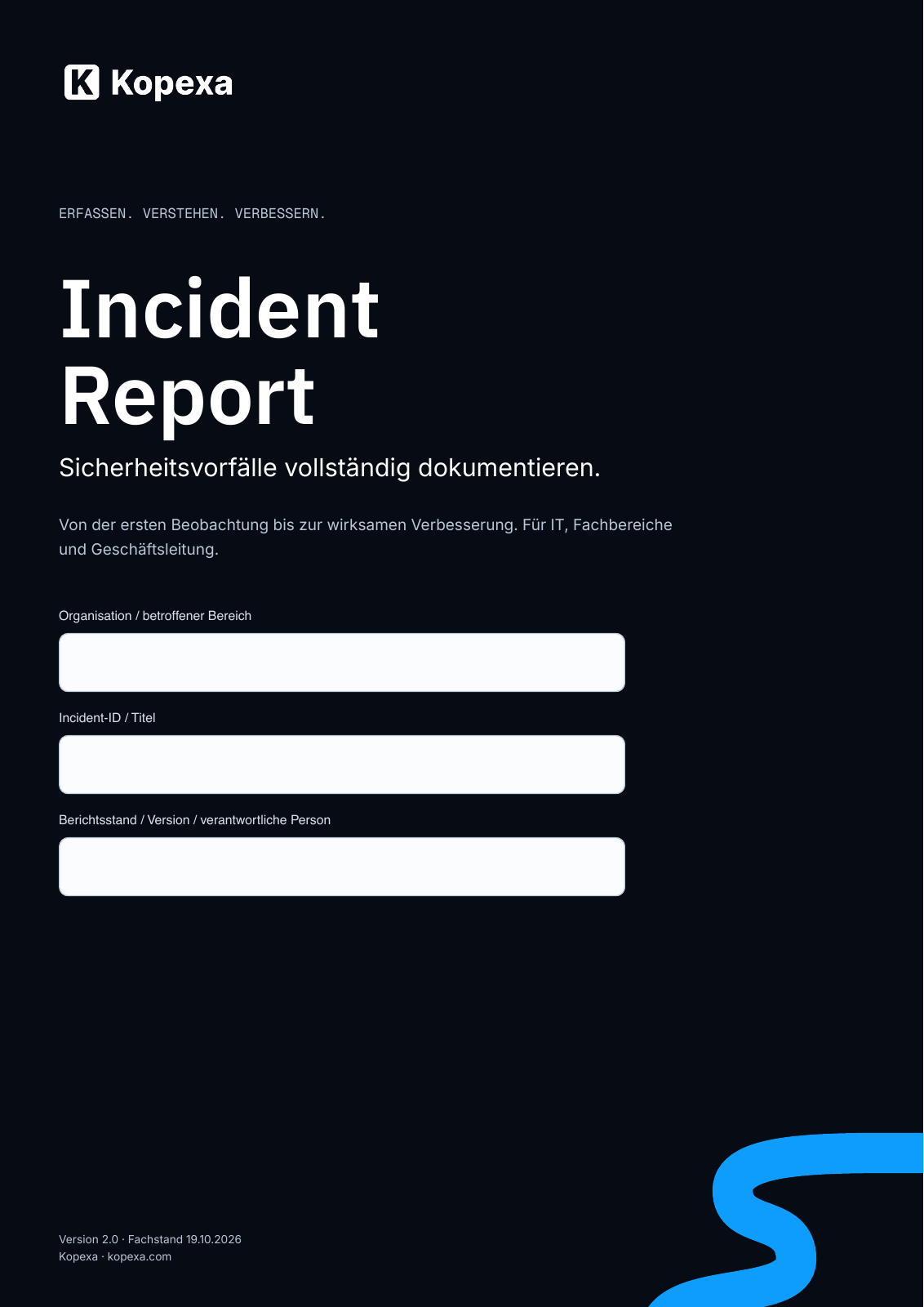Deckblatt des Kopexa Incident Reports mit ausfüllbaren Feldern für Organisation, Incident-ID und Berichtsstand